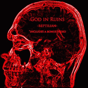God In Ruins : Reptilian